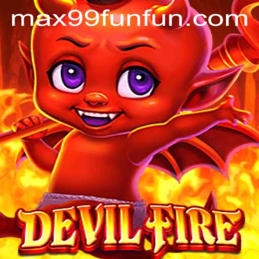 DevilFire: Unveiling the Mystical Realm of MAX99.FUN
