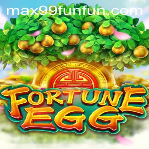 Discovering the Thrills of FortuneEgg: An Exciting Adventure Awaits at MAX99.FUN
