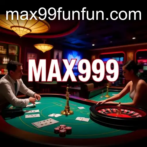 Exploring the Thrilling World of Live Casino with MAX99.FUN